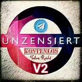 🚨Unzensiert V2🚨