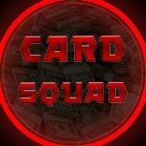 💵CARD SQUAD💵