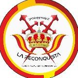 LA RECONQUISTA ⚔️🇪🇸