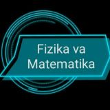 Fizika va Matematika