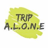 Trip A.L.O.N.E.