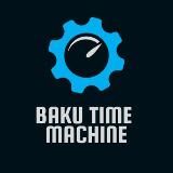 Baku Time Machine