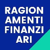 Ragionamenti Finanziari