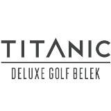 Titanic Deluxe Golf Belek