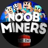 NOOB MINERS