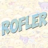 ROFLER