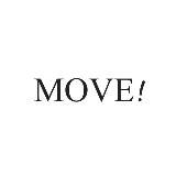 MOVE!