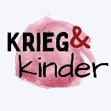 Krieg&kinder