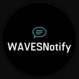 WAVESNotify OFFICIAL Group