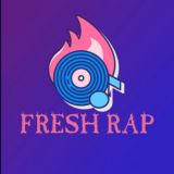 FRESH RAP MUSIC