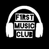 F1rst||Music||Club 🎧