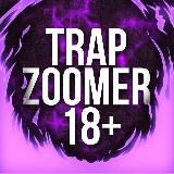 TRAP ZOOMER 👈 МЫ ТУТ!