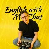 ENGLISH WITH MR.ZHAS (Ағылшын тілі)