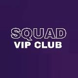 Squad VIP CLUB