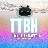 TTBH (TIME TO BE HAPPY) 🏖🏝🌅