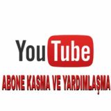 YOUTUBE ABONE KASMA VE YARDIMLAŞMA