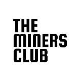THE MINERS CLUB