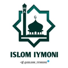 🌙 ISLOM IYMONI