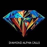 Diamond Alpha Calls💎