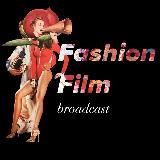 Fashion Film Broadcast