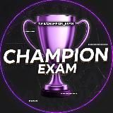 🏆 ОТВЕТЫ 2024 CHAMPION EXAM