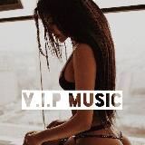 V.I.P Music❤️🎵▶️