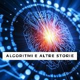 Algoritmi e altre storie