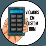 Custom Roms Vício [DESCONTINUADO]