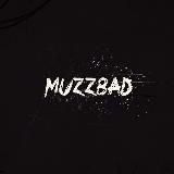 MUZZBAD