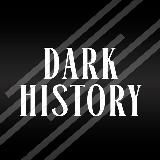 Dark History