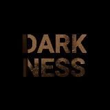 darkness