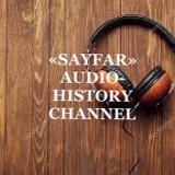 AUDIO UNIVERSAL HISTORY SAYFAR CHANNEL