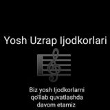 Yosh Uzrap Ijodkorlari