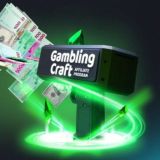 GAMBLING CRAFT