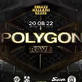 POLYGON RAVE