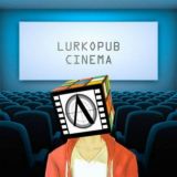 Lurkopub Cinema Chat