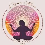 ДУША и ТЕЛО. Soul♾️Body