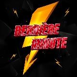 ⚡️ DERNIÈRE MINUTE