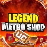 LEGEND SHOP | METRO ROYALE