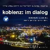 Koblenz: Im Dialog