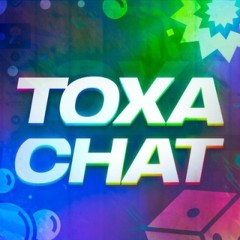 TOXA | ЧАТ