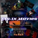 🍿►🍿TAS-IX Movies🍿◄🍿