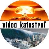 Video katastrof