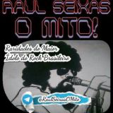 Raul Seixas - O Mito