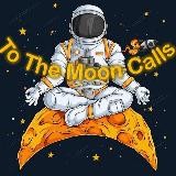 To The Moon Calls