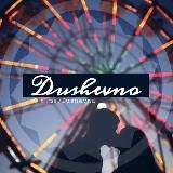 •DUSHEVNO.🌙•