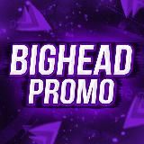 BIGHEAD PROMO | TAKER | UP-X l VEGA PROMO