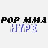 Pop MMA Hype