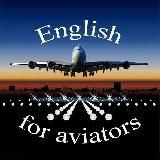 🛩️#Aviators' English✈️