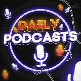 Daily Podcasts